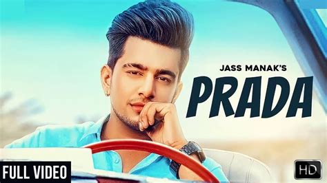 prada by jass manak djpunjab|Jass Manak song videos.